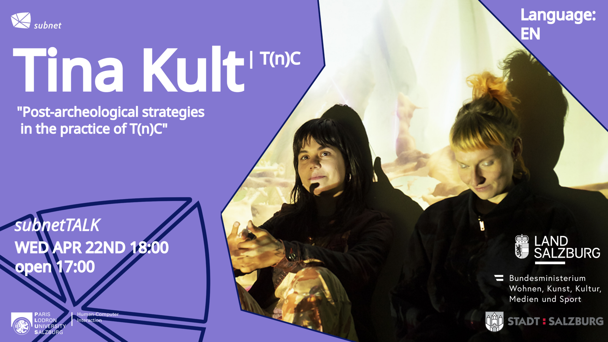 subnetTALK: TINA KULT, T(n)C | WED APR22 - Schmiede